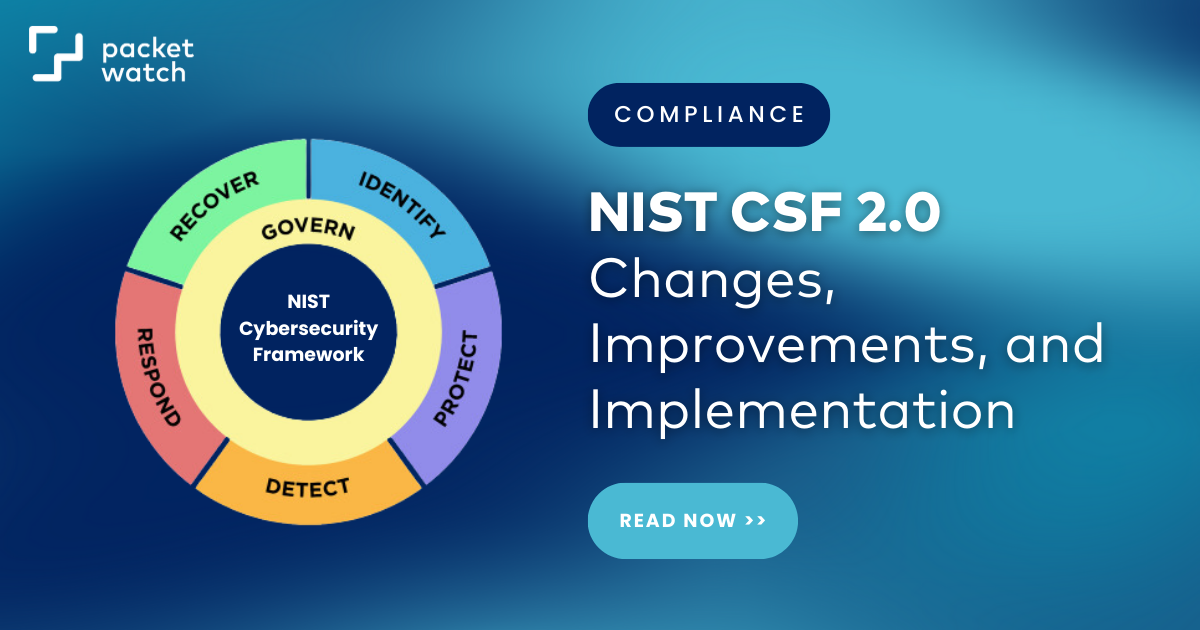 NIST CSF 2.0: Changes, Improvements, And Implementation | Cybersecurity ...